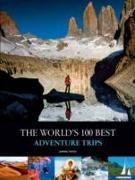 The World's Best 100 Adventure Trips