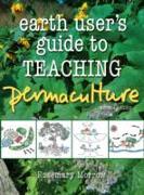 Earth User's Guide to Teaching Permaculture