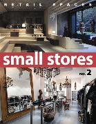 Retail Spaces: Small Stores 2