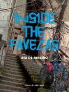 Inside the Favelas: Rio de Janeiro