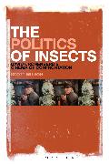 The Politics of Insects