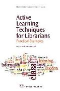 Active Learning Techniques for Librarians