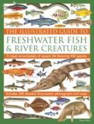 Illustrated Guide to Freshwater Fish & River Creatures