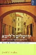 Jerusalem in Lithuania: A Reader in Yiddish Cultural History