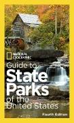Guide To State Parks Of The United States (4th Edition)