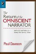 The Return of the Omniscient Narrator: Authorship and Authority in Twenty-First Century Fiction