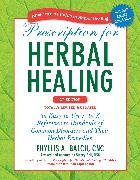 Prescription for Herbal Healing, 2nd Edition