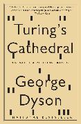 Turing's Cathedral