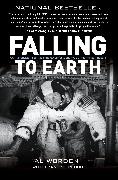 Falling to Earth: An Apollo 15 Astronaut's Journey
