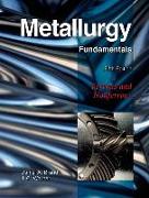 Metallurgy Fundamentals: Ferrous and Nonferrous