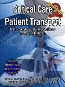 Critical Care Patient Transport, Principles and Practice