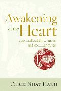 Awakening of the Heart: Essential Buddhist Sutras and Commentaries