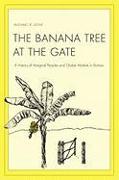 The Banana Tree at the Gate