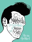 Mozipedia: The Encyclopedia of Morrissey and the Smiths
