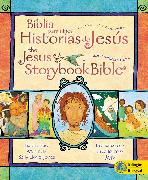Jesus Storybook Bible (Bilingual) / Biblia Para Niños, Historias de Jesús (Bilingüe)