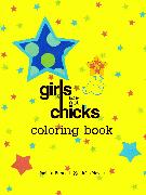 Girls are Not Chicks Coloring Book