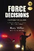 Force Decisions