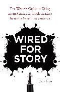 Wired for Story