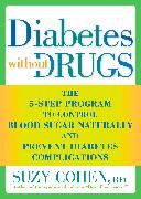 Diabetes without Drugs