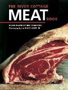 The River Cottage Meat Book: [A Cookbook]