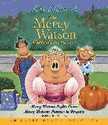 The Mercy Watson Collection Volume II