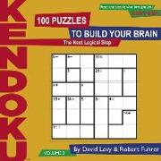 Kendoku, Volume 2: 100 Puzzles to Build Your Brain