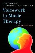 Voicework in Music Therapy