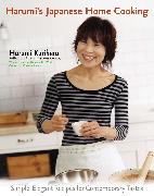 Harumi's Japanese Home Cooking: Simple, Elegant Recipes for Contemporary Tastes