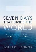 Seven Days That Divide the World