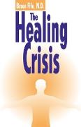 The Healing Crisis