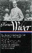 Thornton Wilder: The Bridge of San Luis Rey and Other Novels 1926-1948 (LOA #194)