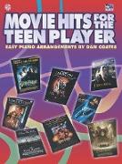 Movie Hits for the Teen Player: Easy Piano