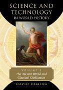 Science and Technology in World History, Volume 1