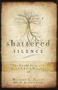 Shattered Silence: The Untold Story of a Serial Killer's Daughter