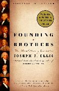 Founding Brothers: The Revolutionary Generation