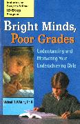 Bright Minds, Poor Grades