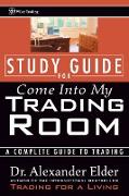 Study Guide for Come Into My Trading Room
