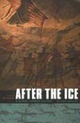 After the Ice: A Global Human History, 20,000-5000 BC