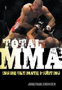Total MMA: Inside Ultimate Fighting