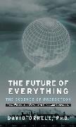 The Future of Everything
