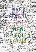 New Selected Poems of Mark Strand