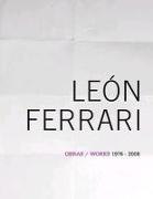 León Ferrari : obras/works 1976-2008