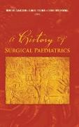 HISTORY OF SURGICAL PAEDIATRICS, A