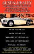 Austin-Healey Owner's Handbook for the Maintenance & Repair of the 6-Cylinder Models 1956-1968