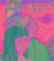 Sachiko Means Happiness