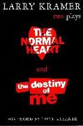 The Normal Heart and The Destiny of Me