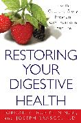 Restoring Your Digestive Health