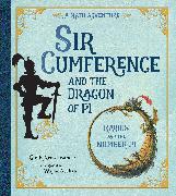 Sir Cumference And The Dragon Of Pi