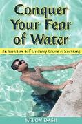 Conquer Your Fear of Water