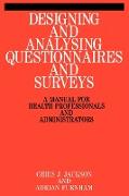 Designing and Analysis Questionnaires and Surveys